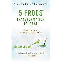 5 FROGS Transformation Journal 5 FROGS Transformation Journal Hardcover