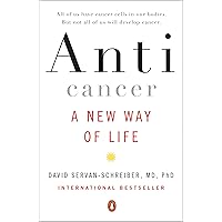 Anticancer: A New Way of Life Anticancer: A New Way of Life Paperback Audible Audiobook Kindle Hardcover Audio CD Spiral-bound