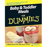 Baby & Toddler Meals for Dummies Baby & Toddler Meals for Dummies Paperback Kindle