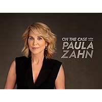 On The Case with Paula Zahn - Season 23