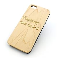 GENUINE WOOD Organic Snap On Case Cover for APPLE IPHONE 5C - GANGSTA RAP MADE ME DO IT hip hop gangster west side