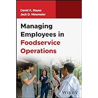 Managing Employees in Foodservice Operations (Foodservice Operations: The Essentials)