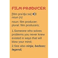 Film Producer Gifts: Blank Lined Notebook Journal Diary Paper, an Appreciation Gift for Film Producer to Write in (Volume 8)