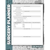 Surgery Planner: For Healthcare Professionals and Surgical Teams