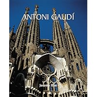 Antoni Gaudí: Architect and Artist (Temporis Collection) Antoni Gaudí: Architect and Artist (Temporis Collection) Kindle Paperback Hardcover