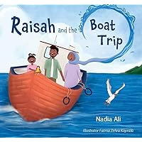 Raisah and the Boat Trip Raisah and the Boat Trip Paperback Kindle