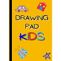 Drawing Pad for Kids -: A4 Sketch Book For Children | Journal/Notebook 100 Writing/Drawing Paper Pages for Boys and Girls|