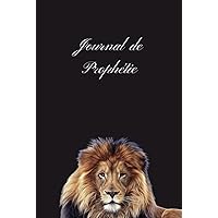 Journal de prophétie (French Edition) Journal de prophétie (French Edition) Hardcover Paperback