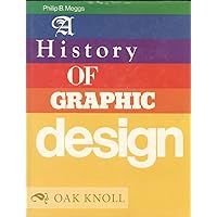 A History of Graphic Design A History of Graphic Design Hardcover