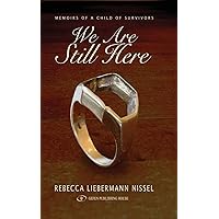 We are Still Here We are Still Here Hardcover