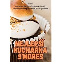 Nejlepsí KuchaŘka s'Mores (Czech Edition)