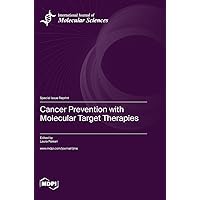Cancer Prevention with Molecular Target Therapies