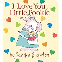 I Love You, Little Pookie I Love You, Little Pookie Board book