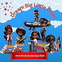 Dream Big Little Ones Dream Big Little Ones Paperback