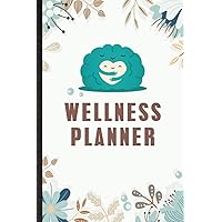 Wellness Planner. Personal Self Care Book. Guided Motivational Journal To Help Achieve Diet And Fitness Goal. Positive Gift For Health & Wellness ... To Boost Physical And Mental Wellbeing