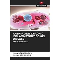Anemia and Chronic Inflammatory Bowel Disease