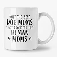New Mom Gifts for Pregnant Women, Funny Mom Pregnancy Gift for Expecting Mom, Mother to be Gift for First Time Moms, Congrats on Pregnancy Present for Wife Friend Sister, Dog Mom 12Oz Mug