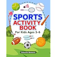 Sports Activity Book For Kids Ages 3-6 | Includes Mazes, Colouring, Puzzles, Draw Letters, Match the Shadows and more!