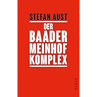Der Baader-Meinhof-Komplex (German Edition)