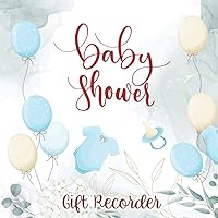 Baby Shower Gift Recorder: Baby Shower Gift Log Track Gifts and Thank You Cards Checklist for Baby Showers