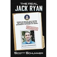 The Real Jack Ryan: Former CIA Analyst Tells The Real Life Story of the US Government's Top Secret Spy Agency