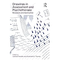 Drawings in Assessment and Psychotherapy: Research and Application Drawings in Assessment and Psychotherapy: Research and Application Kindle Hardcover Paperback