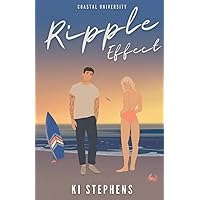Ripple Effect (Coastal University) Ripple Effect (Coastal University) Paperback Kindle