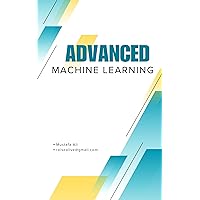 Advanced Machine Learning Advanced Machine Learning Kindle