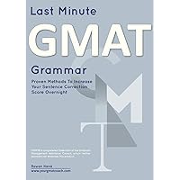 Sentence Correction for Executive Assessment and NMAT: Proven Techniques to Increase Your Sentence Correction Score -- Overnight! Sentence Correction for Executive Assessment and NMAT: Proven Techniques to Increase Your Sentence Correction Score -- Overnight! Kindle