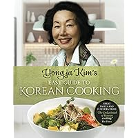 Yongja Kim’s Easy Guide to Korean Cooking Yongja Kim’s Easy Guide to Korean Cooking Paperback Kindle