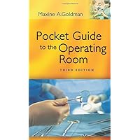 Pocket Guide to the Operating Room (Pocket Guide to Operating Room) Pocket Guide to the Operating Room (Pocket Guide to Operating Room) Paperback