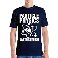 Funny Particle Physics Gives Me Hadron Scientists Science T-Shirt