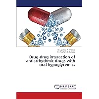 Drug-drug interaction of antiarrhythmic drugs with oral hypoglycemics