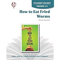 How to Eat Fried Worms - Student Packet by Novel Units How to Eat Fried Worms - Student Packet by Novel Units Paperback
