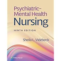 Psychiatric-Mental Health Nursing Psychiatric-Mental Health Nursing Paperback Kindle