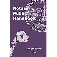 California Notary Public Handbook: 2024 Edition - by the California Secretary of State Notary Public Section (California Notary Manuals) California Notary Public Handbook: 2024 Edition - by the California Secretary of State Notary Public Section (California Notary Manuals) Kindle Paperback