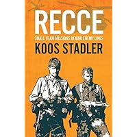 Recce: Small Team Missions Behind Enemy Lines Recce: Small Team Missions Behind Enemy Lines Paperback Kindle Hardcover