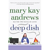 Deep Dish: A Novel Deep Dish: A Novel Paperback Audible Audiobook Kindle Hardcover Audio CD