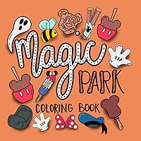 Magical Park Coloring Book: Simple And Bold Designs For Children and Adults Magical Park Coloring Book: Simple And Bold Designs For Children and Adults Paperback