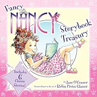 Fancy Nancy Storybook Treasury Fancy Nancy Storybook Treasury Hardcover
