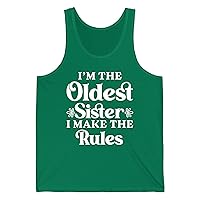 Oldest Sister I Make The Rules Funny Matching Sister Tank Top