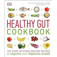 Healthy Gut Cookbook: 150 Stage-By-Stage Healing Recipes to improve your digestive health (Healthy Cookbook)