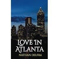 Dating in Atlanta | Love in Atlanta