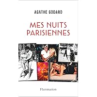 Mes nuits parisiennes (French Edition) Mes nuits parisiennes (French Edition) Kindle Paperback
