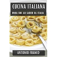 Cucina Italiana: Unha Ode ao Sabor da Italia (Galician Edition)
