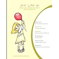 Just Like Us: A Coloring Book Celebrating Children with Limb Differences Just Like Us: A Coloring Book Celebrating Children with Limb Differences Paperback