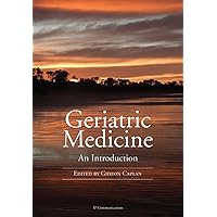 Geriatric Medicine: An Introduction