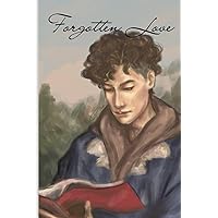 Forgotten Love: Uma historia de amor através do tempo (Portuguese Edition)