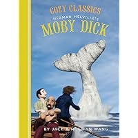 Cozy Classics: Moby Dick Cozy Classics: Moby Dick Board book Kindle Hardcover