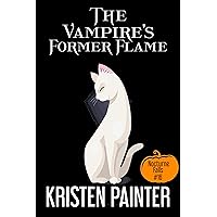 The Vampire's Former Flame (Nocturne Falls Book 16) The Vampire's Former Flame (Nocturne Falls Book 16) Kindle